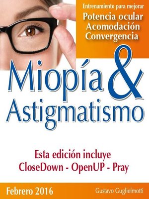 cover image of Miopia y Astigmatismo--Libres para siempre